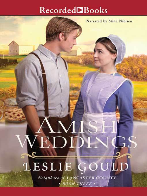 Title details for Amish Weddings by Leslie Gould - Available